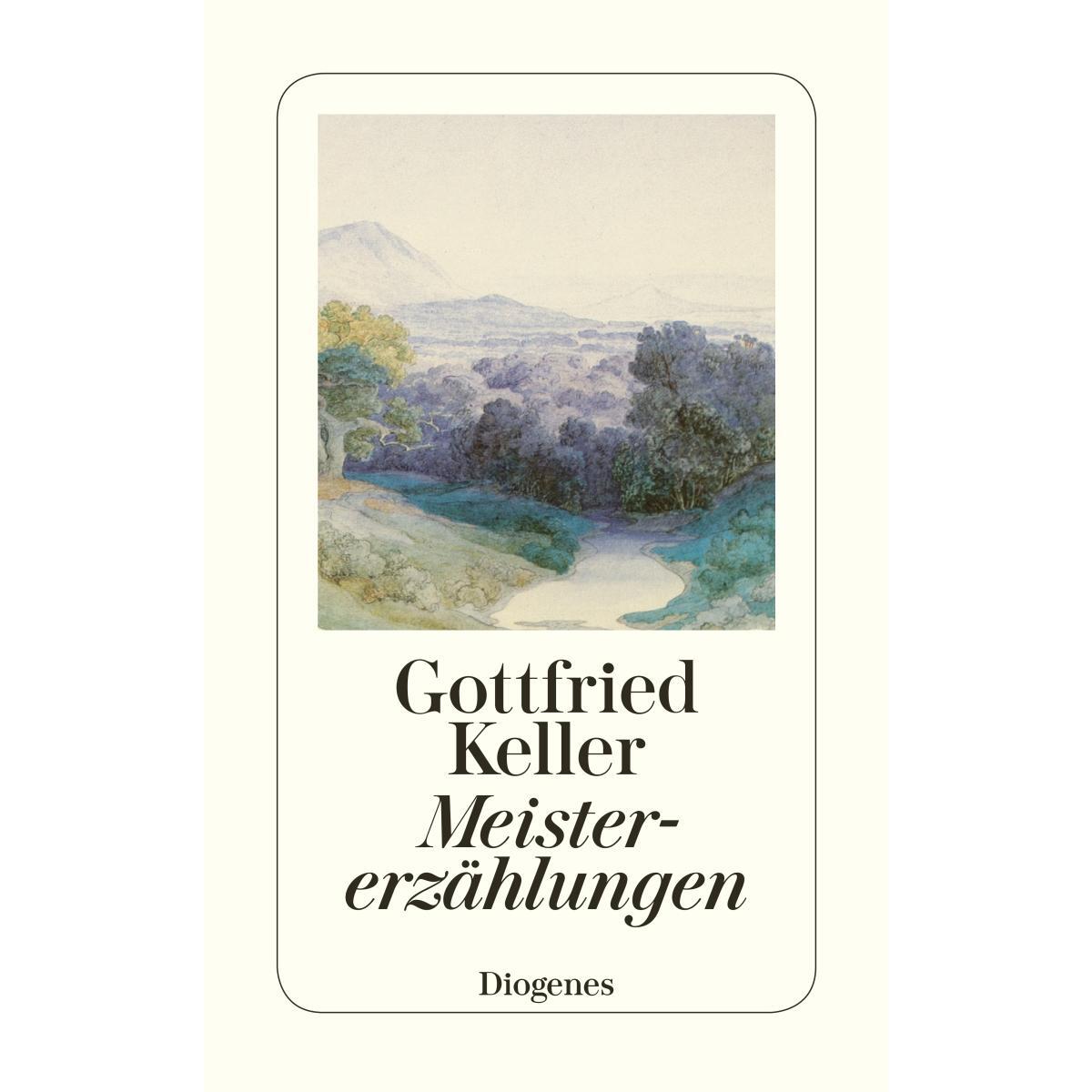 Meistererzählungen von Diogenes Verlag AG