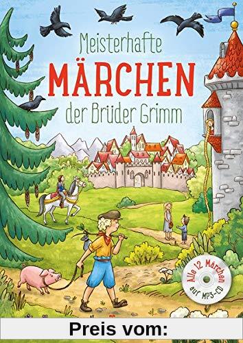 Meisterhafte Märchen der Brüder Grimm, mit MP3-CD