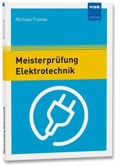 Meisterprüfung Elektrotechnik von VDE-Verlag