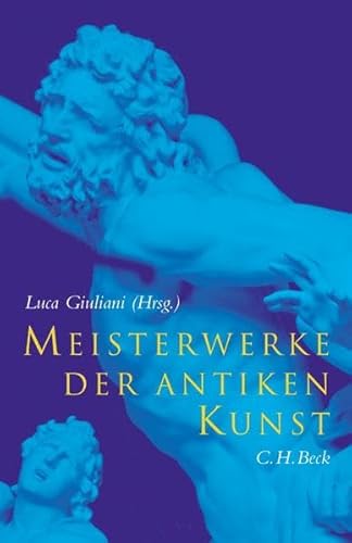 Meisterwerke der antiken Kunst