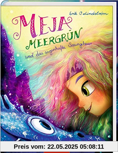 Meja Meergrün (Bd. 4): und das sagenhafte Seeungeheuer