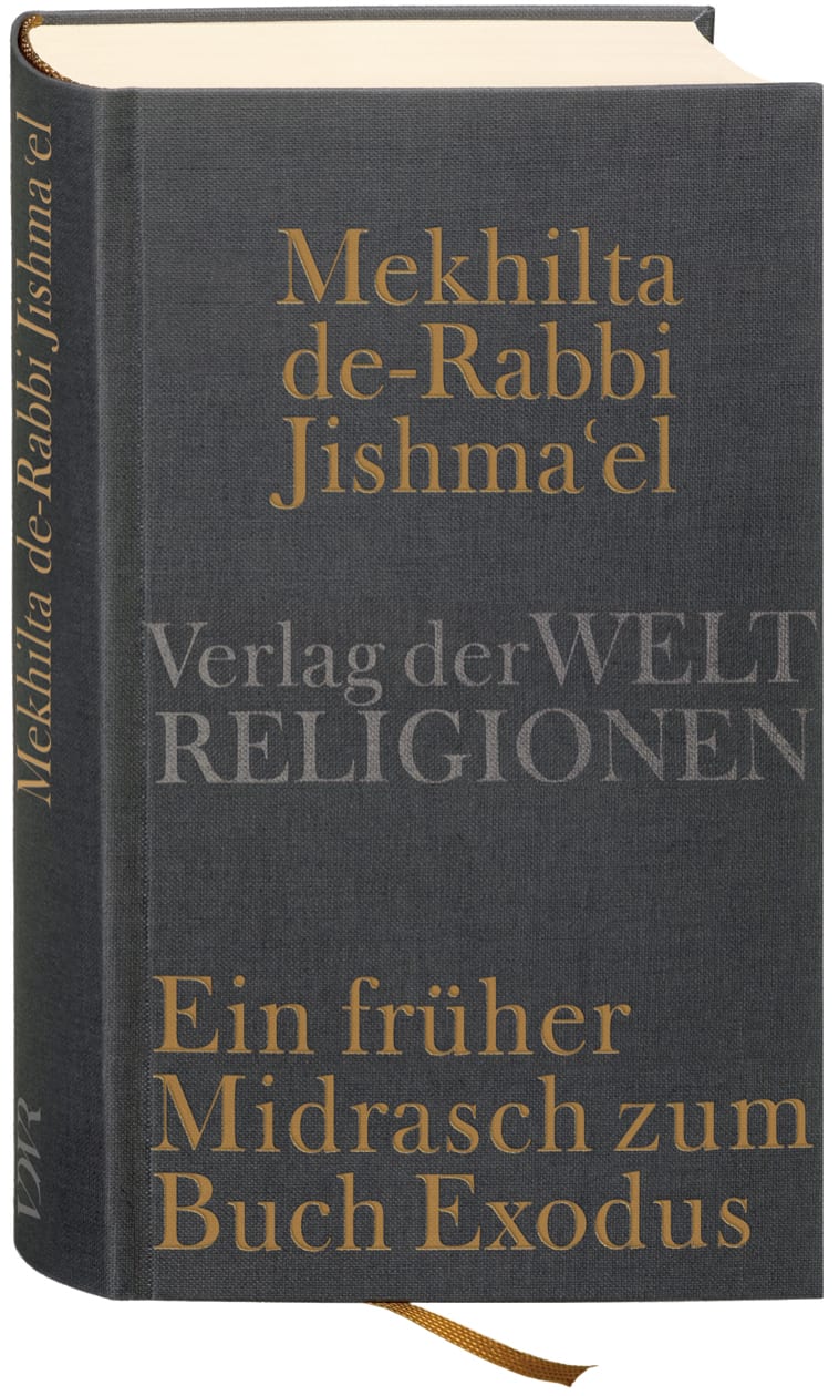 Mekhilta de-Rabbi Jishma'el von Verlag der Weltreligionen