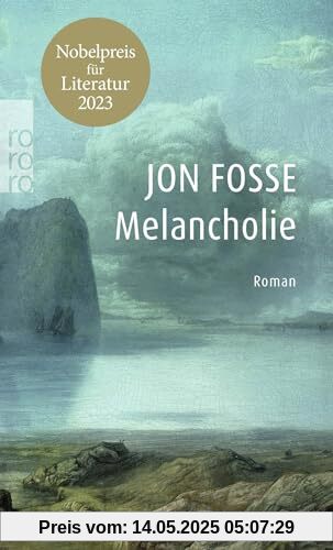 Melancholie: Nobelpreis für Literatur 2023