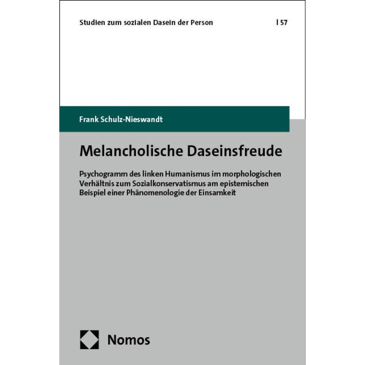 Melancholische Daseinsfreude Melancholische Daseinsfreude von Nomos Verlags GmbH