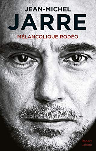 Mélancolique Rodéo von ROBERT LAFFONT
