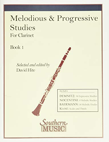 Melodious and Progressive Studies, Book 1: Clarinet: For Clarinet