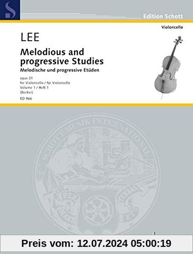 Melodious and progressive Studies: Heft 1. op. 31. Violoncello. (Edition Schott)