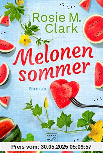Melonensommer (Große Gefühle in Andalusien, Band 1)