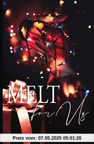 Melt For Us (Order of the Unseen)