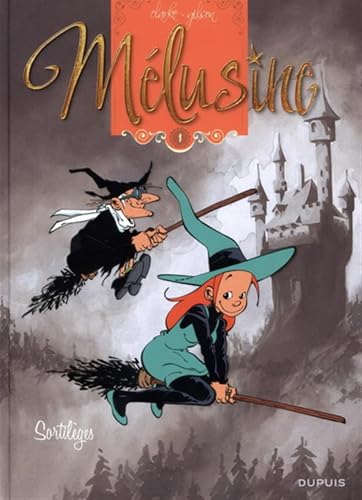 Melusine 1 Sortileges von DUPUIS