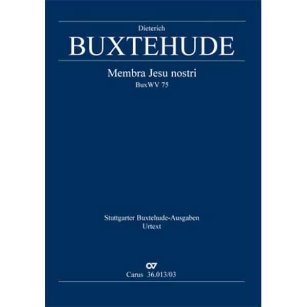 Membra Jesu nostri von Carus-Verlag Stuttgart