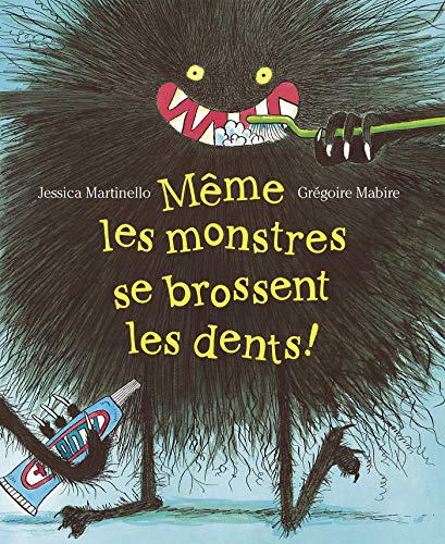 Même les monstres se brossent les dents von MIJADE