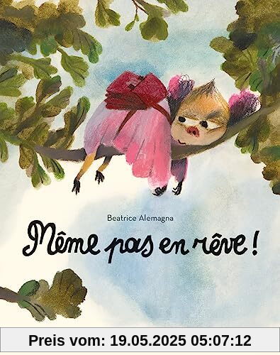 Même pas en rêve ! Même pas en rêve !