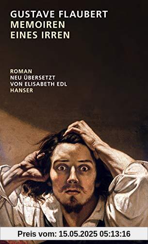 Memoiren eines Irren: Roman Memoiren eines Irren: Roman