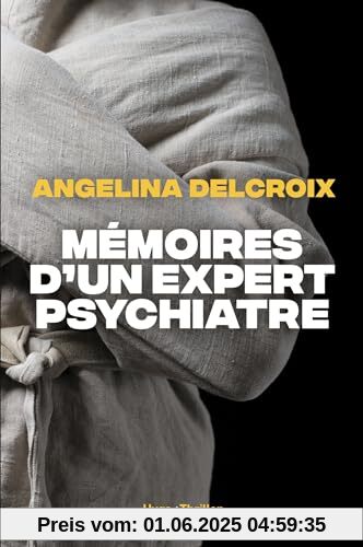 Mémoires d'un expert psychiatre