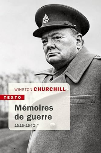Mémoires de guerre 1919-1941: 1919-1941