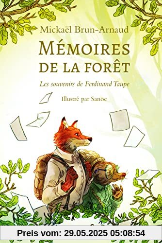 Mémoires de la forêt - Les Souvenirs de Ferdinand Taupe