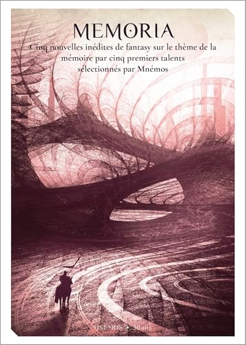 Memoria, anthologie des nouveaux talents de la fantasy von MNEMOS