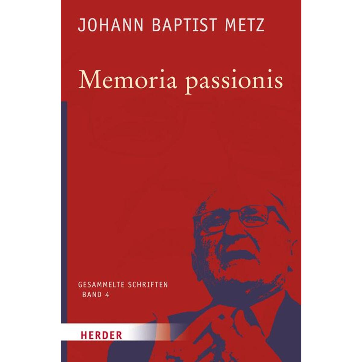 Memoria passionis Memoria passionis von Herder Verlag GmbH