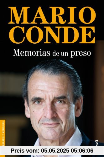 Memorias de un preso (Divulgación. Biografías y memorias)