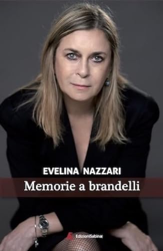 Memorie a brandelli von Edizioni Sabinae