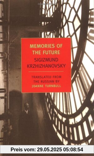 Memories of the Future (New York Review Books Classics)