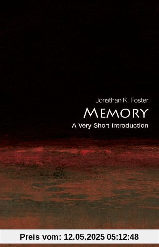 Memory: A Very Short Introduction (Very Short Introductions)