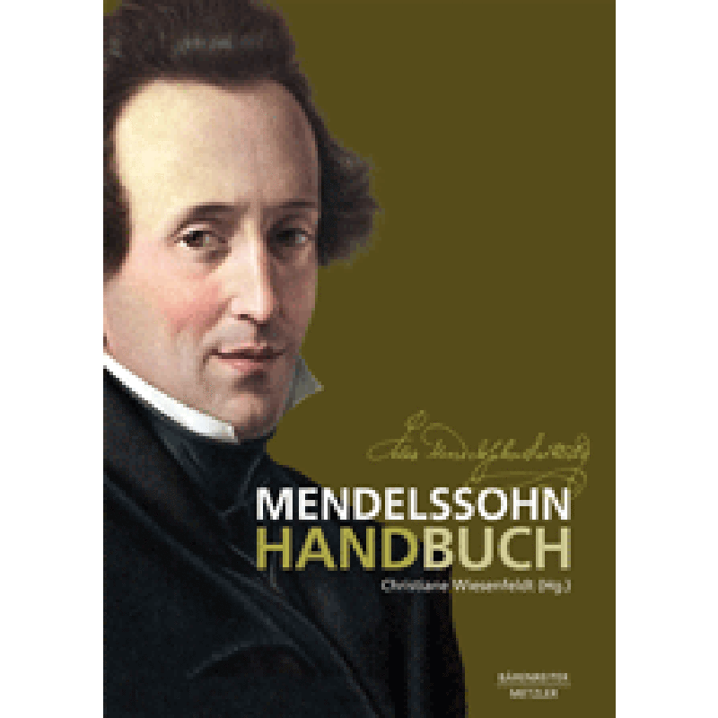 Mendelssohn Handbuch Mendelssohn Handbuch