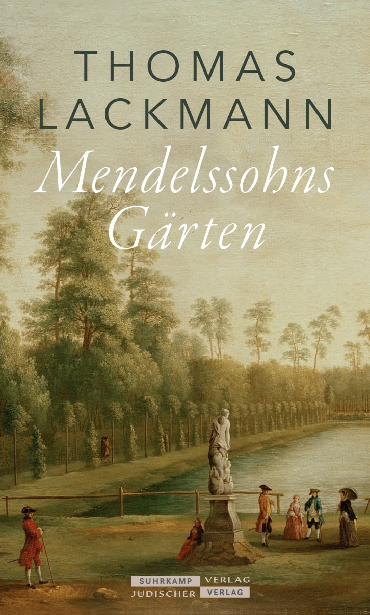 Mendelssohns Gärten Mendelssohns Gärten von Jüdischer Verlag