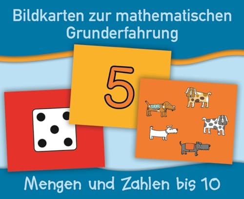 Mengen und Zahlen bis 10 (Bildkarten zur mathematischen Grunderfahrung) von Verlag An Der Ruhr