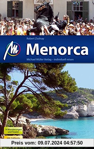 Menorca Reiseführer Michael Müller Verlag: Individuell reisen mit vielen praktischen Tipps.