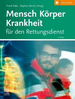 Mensch Körper Krankheit für den Rettungsdienst von Elsevier, München