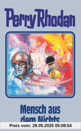 Mensch aus dem Nichts. Perry Rhodan 95. (Perry Rhodan Silberband)