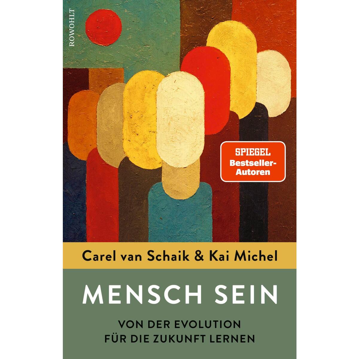 Mensch sein Mensch sein von Rowohlt Verlag GmbH