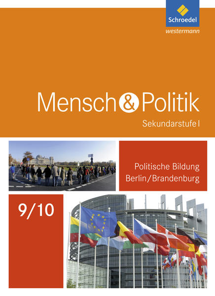 Mensch und Politik 9 / 10. Schülerband. Berlin und Brandenburg von Schroedel Verlag GmbH
