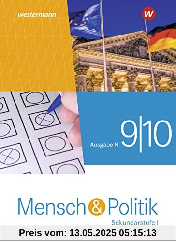 Mensch und Politik SI / Mensch und Politik SI - Ausgabe N 2021: Ausgabe N 2021 / Schülerband 9 / 10: Sekundarstufe 1