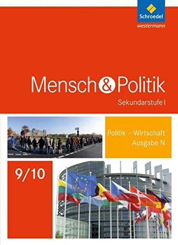 Mensch und Politik 9 / 10. Schülerband. Niedersachsen: Sekundarstufe 1 - Ausgabe 2015 von Westermann Bildungsmedien Verlag GmbH