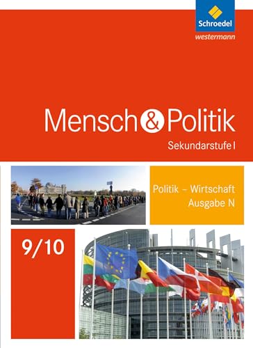Mensch und Politik 9 / 10. Schulbuch. Niedersachsen: Sekundarstufe 1 - Ausgabe 2015