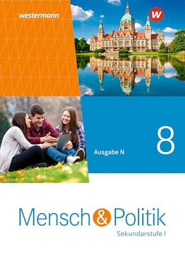 Mensch und Politik SI - Ausgabe N 2021: Schulbuch 8: Sekundarstufe 1