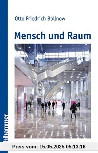Mensch und Raum