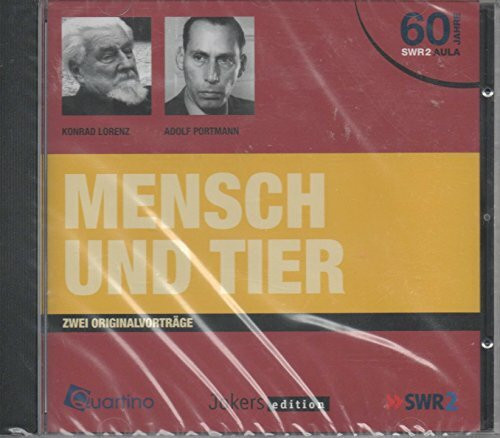 Mensch und Tier - Zwei Originalvortr�ge