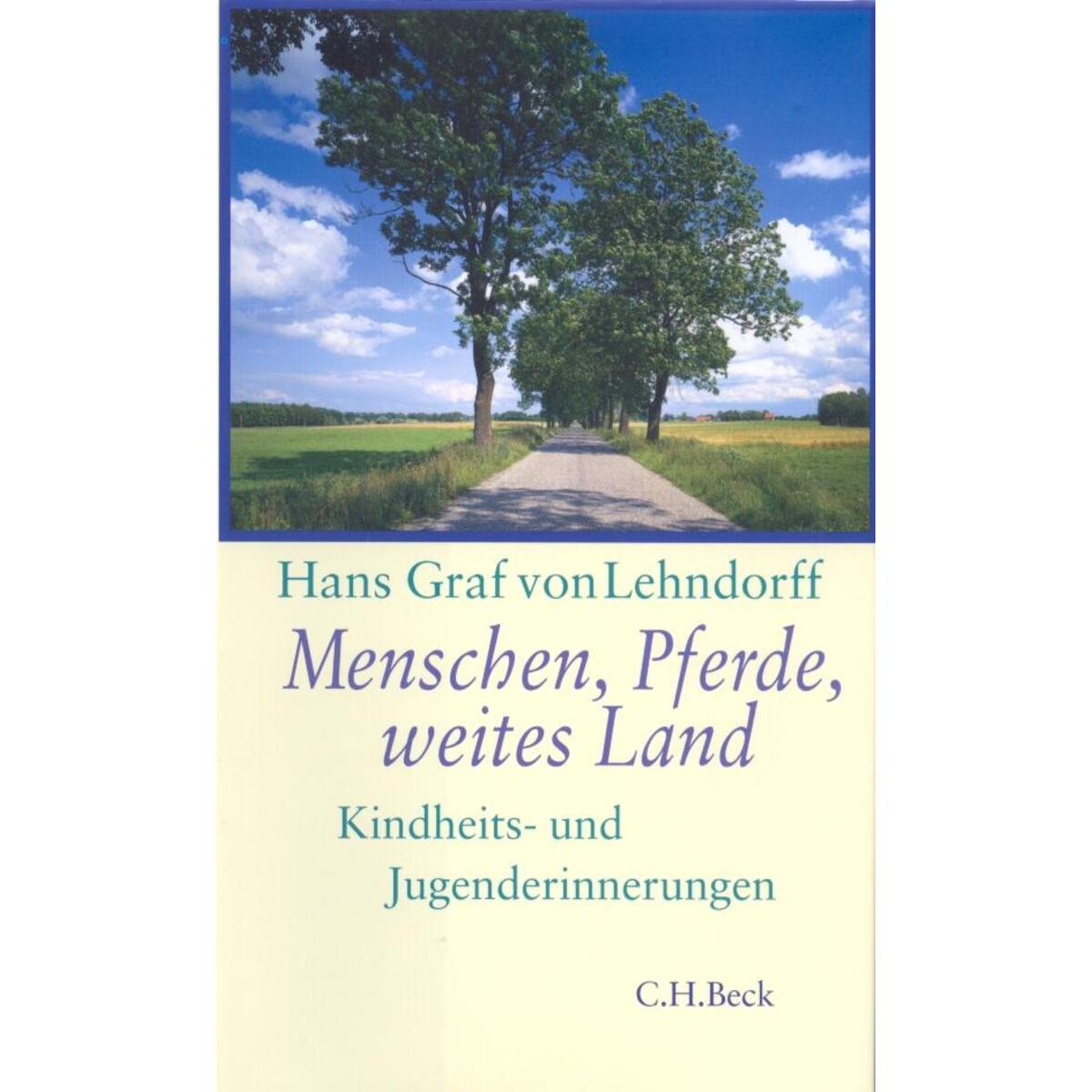Menschen, Pferde, weites Land von C.H. Beck
