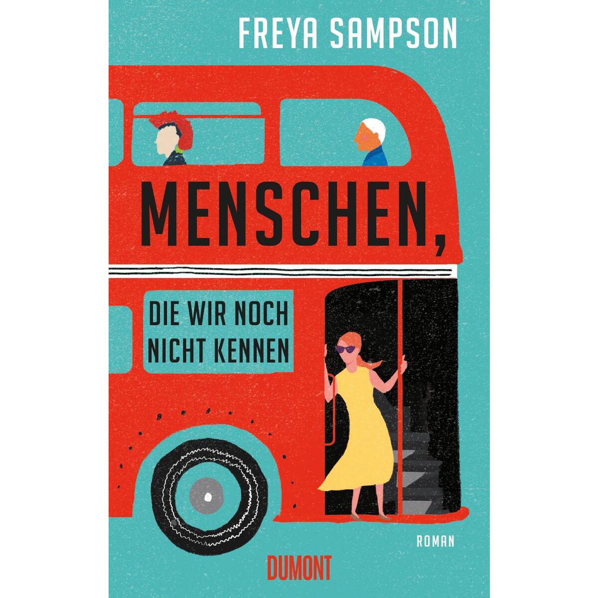 Menschen, die wir noch nicht kennen von DuMont Buchverlag GmbH
