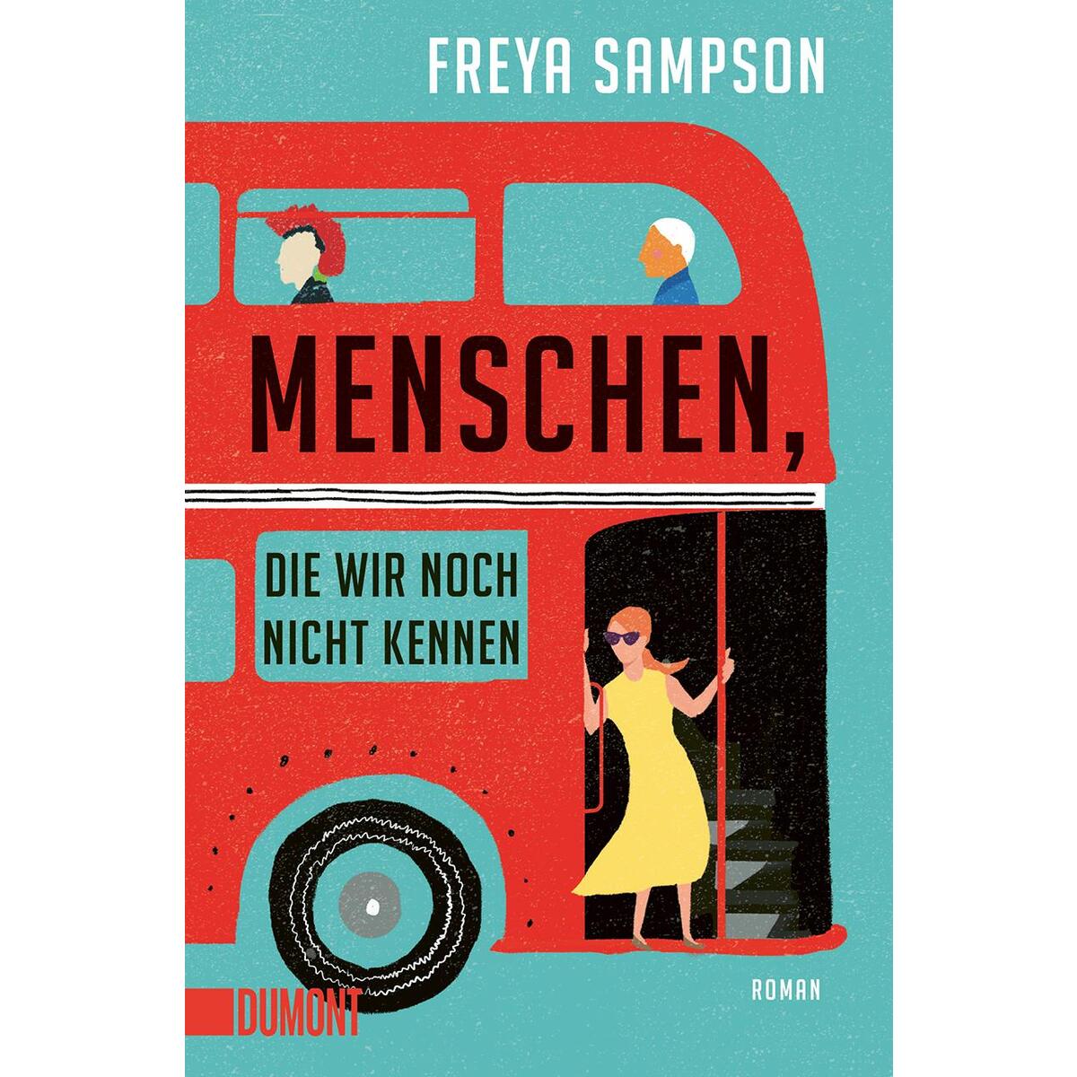 Menschen, die wir noch nicht kennen von DuMont Buchverlag GmbH