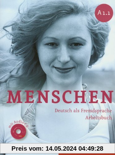 Menschen A1/1: Deutsch als Fremdsprache / Arbeitsbuch mit Audio-CD