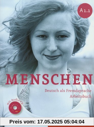 Menschen A1/1: Deutsch als Fremdsprache / Arbeitsbuch mit Audio-CD