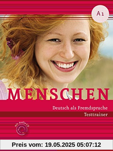 Menschen A1: Kopiervorlage.Deutsch als Fremdsprache / Testtrainer mit Audio-CD Menschen A1: Kopiervorlage.Deutsch als Fremdsprache / Testtrainer mit Audio-CD