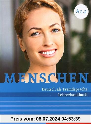 Menschen A2/2: Deutsch als Fremdsprache / Lehrerhandbuch