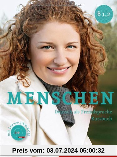Menschen B1/2: Deutsch als Fremdsprache / Kursbuch mit DVD-ROM
