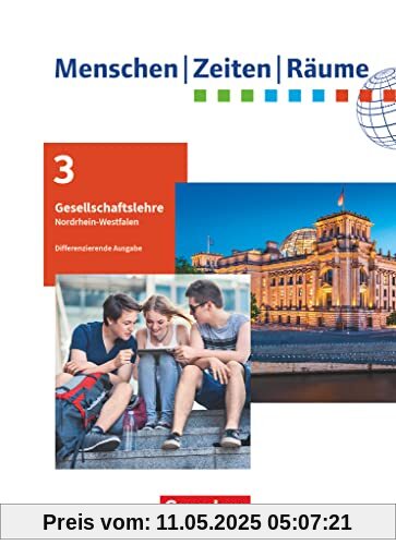 Menschen-Zeiten-Räume - Arbeitsbuch für Gesellschaftslehre - Nordrhein-Westfalen 2021 - 9./10. Schuljahr: Schulbuch